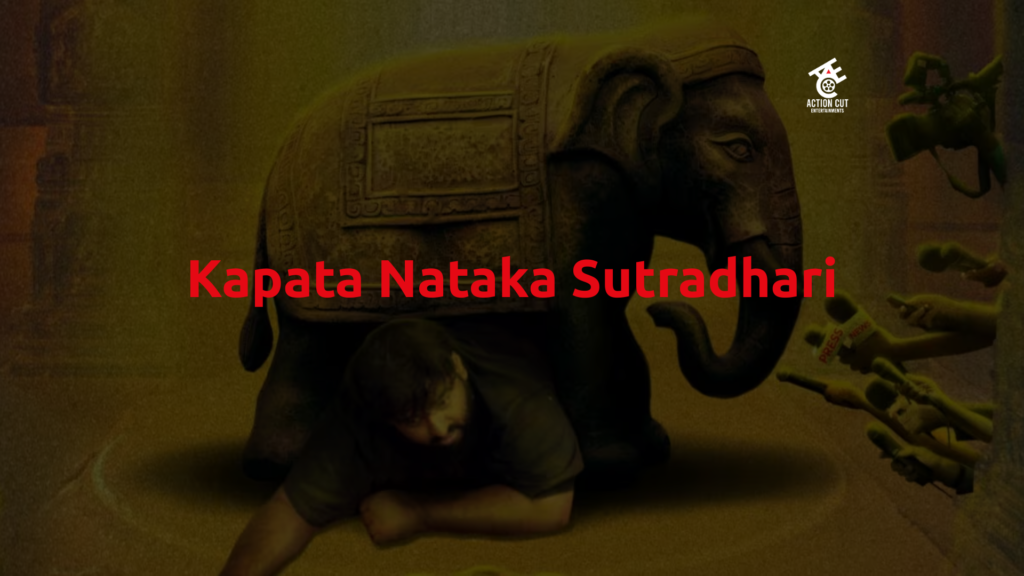 Recently released Movies That Explore Love and Conflict Kapata Nataka Sutradhari