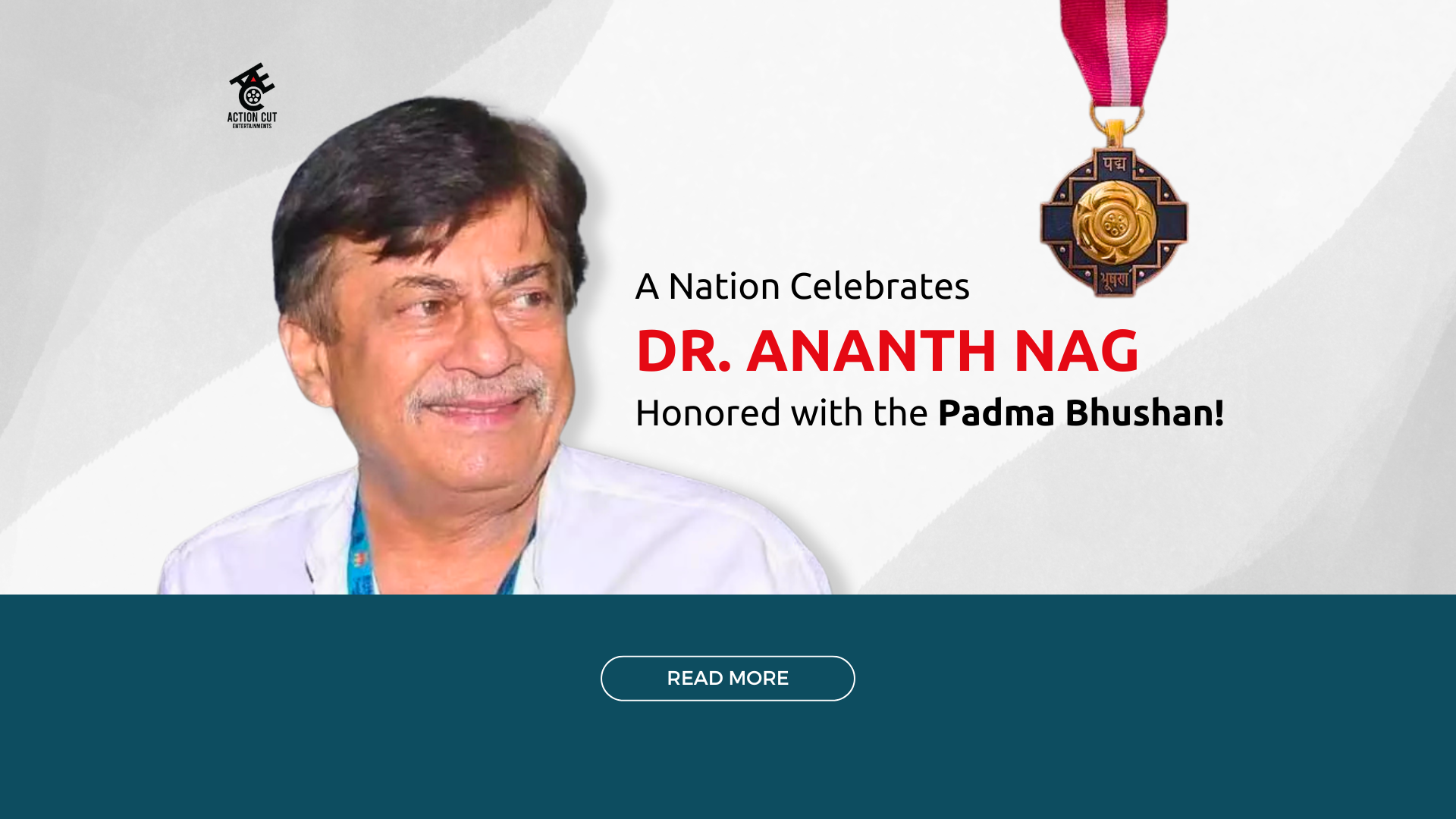 A Nation Celebrates: Dr. Ananth Nag Honored with the Padma Bhushan!