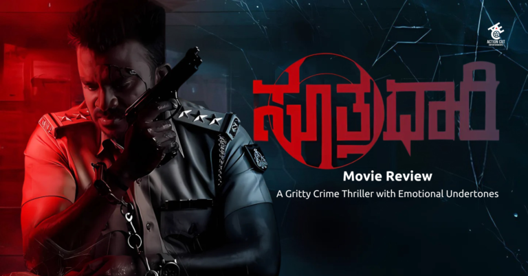 Sutradhari Movie Review: A Gritty Crime Thriller with Emotional Undertones
