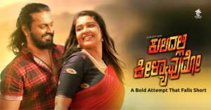 Kuladalli Keelyavudo (2025) – A Bold Attempt That Falls Short